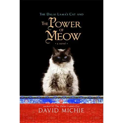 The Dalai Lama's Cat and the Power of Meow