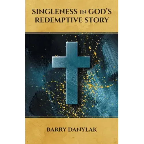 Singleness in God's Redemptive Story