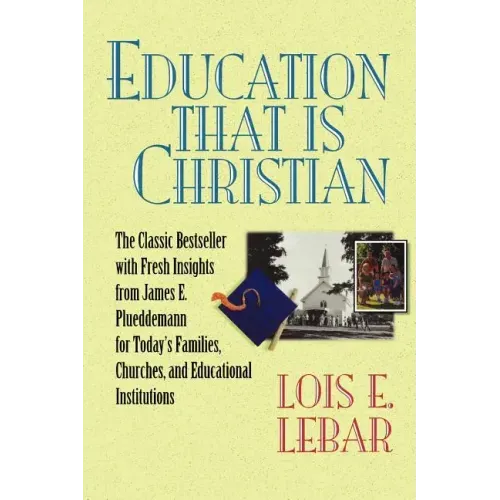 Education that is Christian