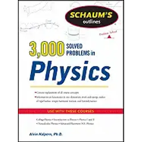 Schaum's 3,000 Solved Problems in Physics