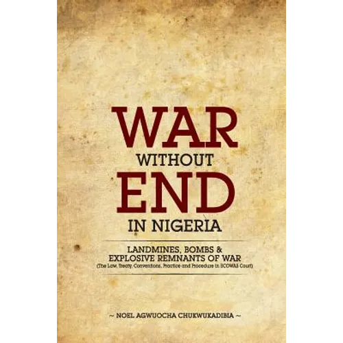 War Without End In Nigeria