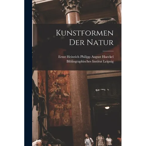 Kunstformen Der Natur