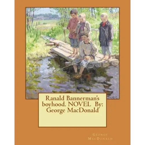Ranald Bannerman's boyhood