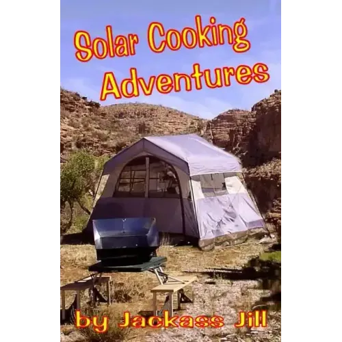 Solar Cooking Adventures