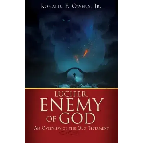 Lucifer, Enemy of God