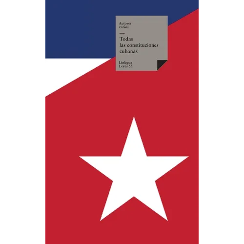 Todas las Constituciones Cubanas