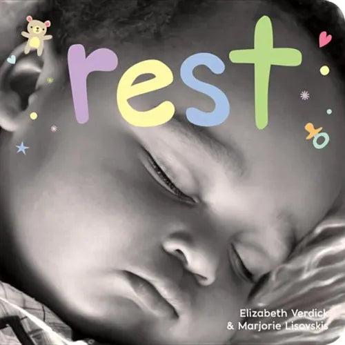 Rest: A Board Book about Bedtime