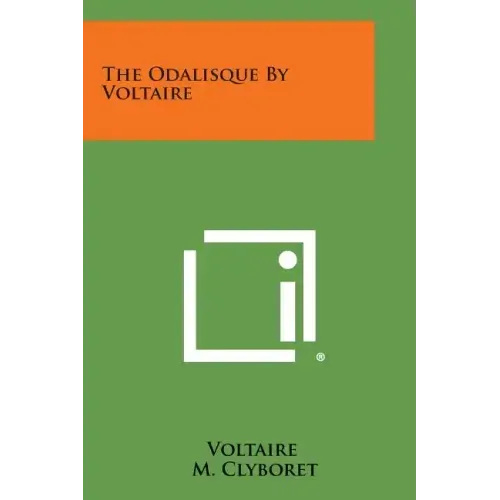 The Odalisque by Voltaire