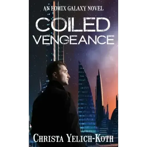 Coiled Vengeance