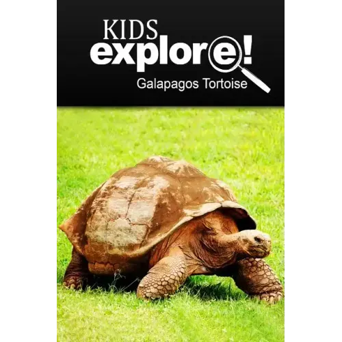 Galapagos Tortoise - Kids Explore: Animal books nonfiction - books ages 5-6
