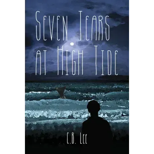 Seven Tears at High Tide