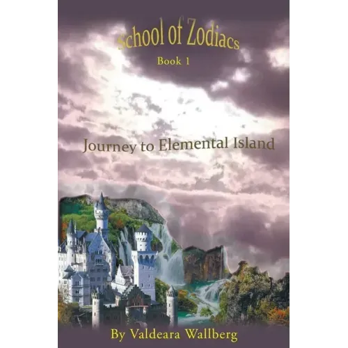 Journey To Elemental Island: Book 1