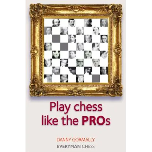 Play Chess Like the Pros