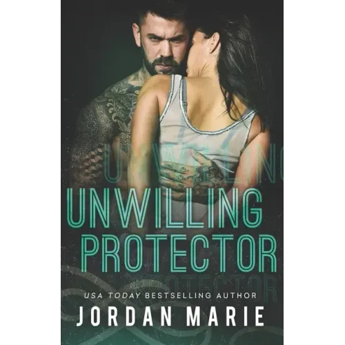 Unwilling Protector (Steel Vipers MC)