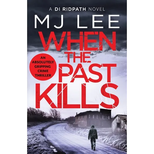 When the Past Kills