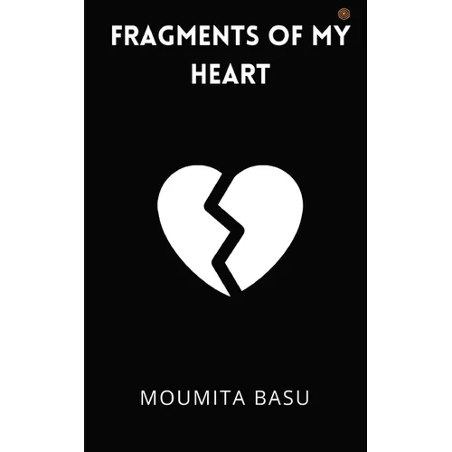 Fragments of My Heart