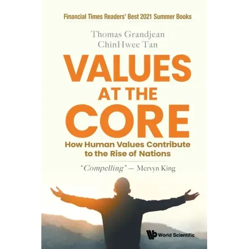 Values at the Core: How Human Values Contribute to the Rise of Nations