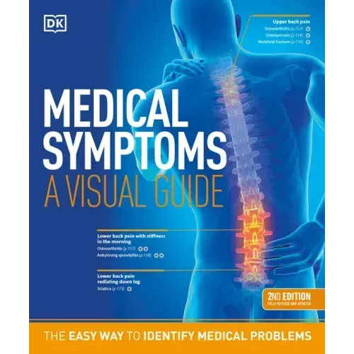 Medical Symptoms: A Visual Guide, 2nd Edition: The Easy Way to Identify Medical Problems
