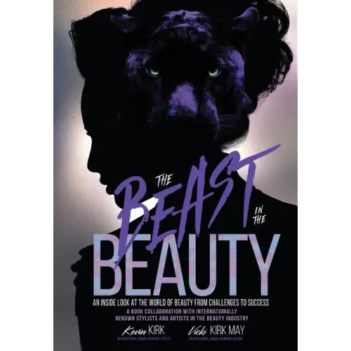 The Beast in the Beauty: An Inside Look At The World Of Beauty From Challenges To Success