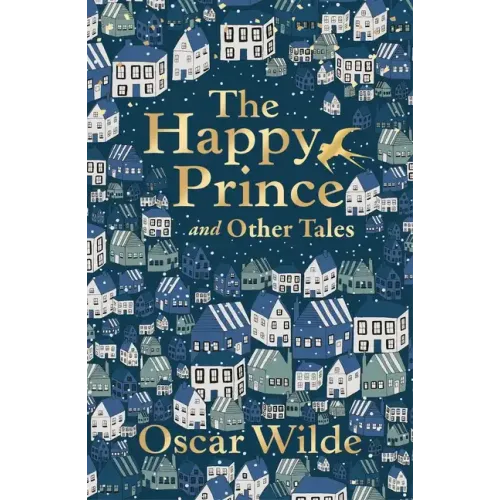The Happy Prince and Other Tales