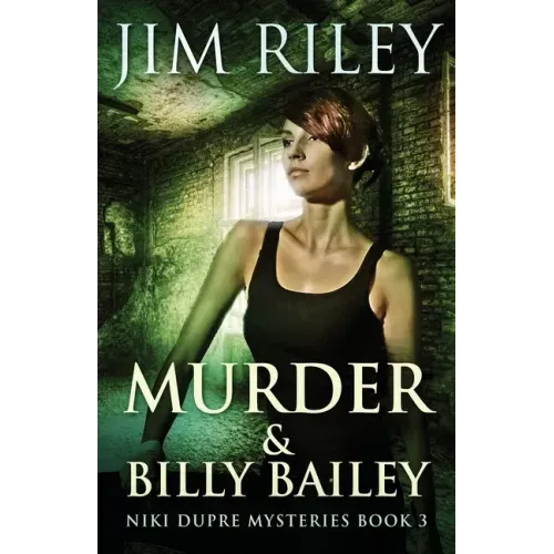 Murder & Billy Bailey