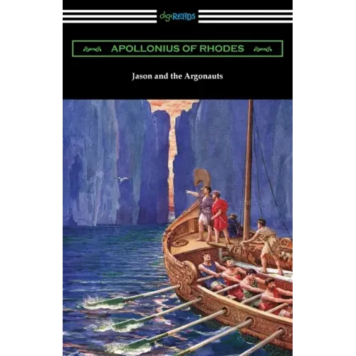 Jason and the Argonauts: The Argonautica