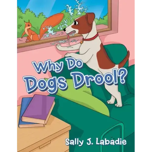 Why Do Dogs Drool?