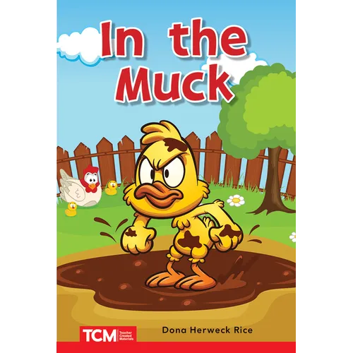 In the Muck: Prek/K: Book 13