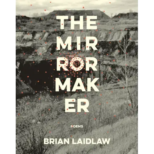 The Mirrormaker: Poems