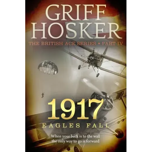 1917 Eagles Fall