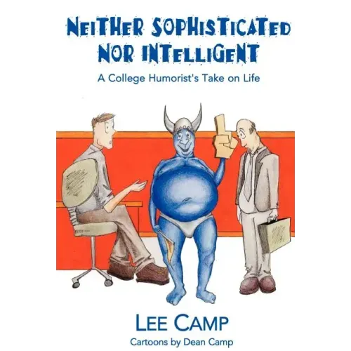 Neither Sophisticated Nor Intelligent