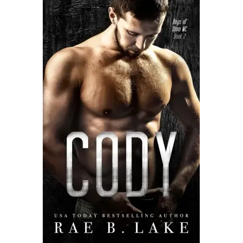 Cody: Boys of Djinn MC: A Gritty, MC Romantic Suspense Series