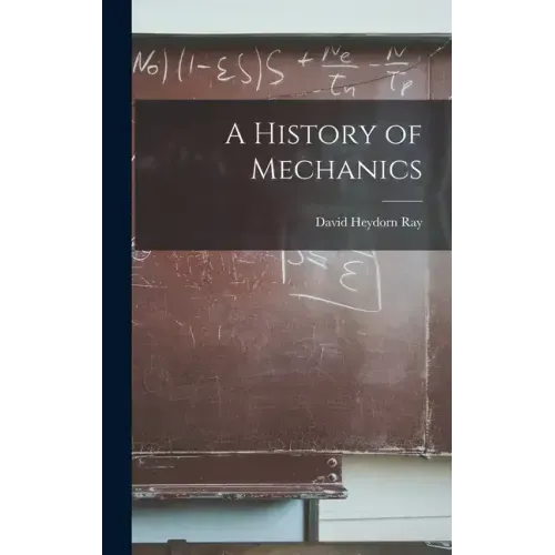 A History of Mechanics