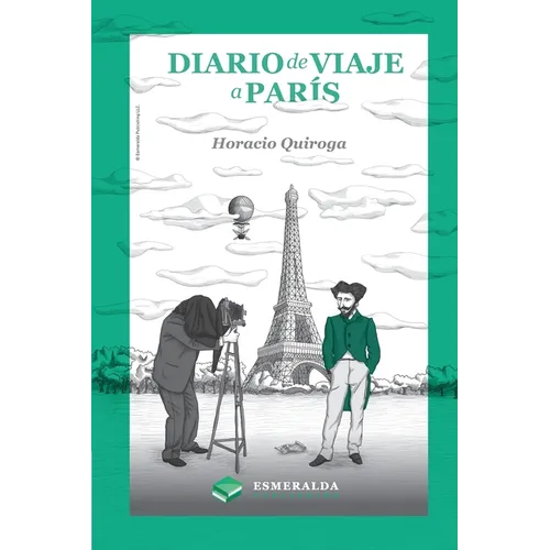 Diario de viaje a París: Edición revisada