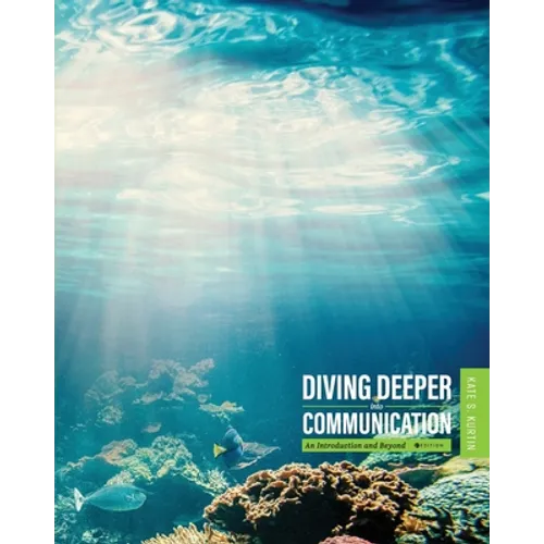 Diving Deeper into Communication: An Introduction and Beyond