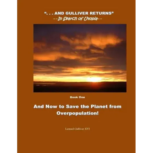And Now to Save the Planet from Overpopulation: Touch Down