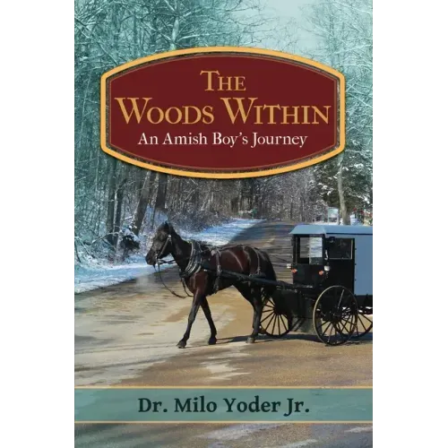 The Woods Within