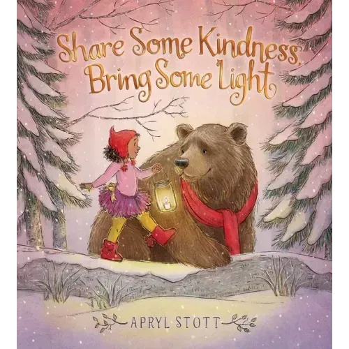 Share Some Kindness, Bring Some Light