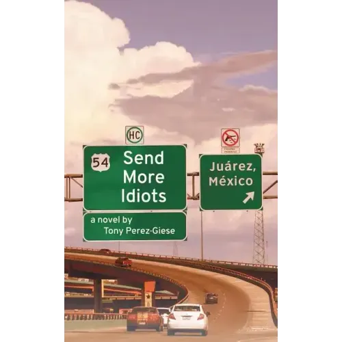 Send More Idiots