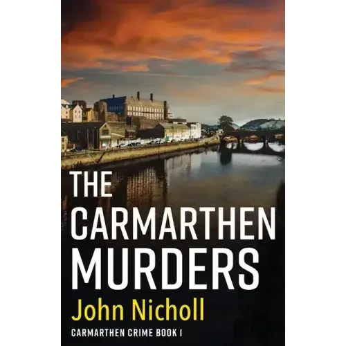 The Carmarthen Murders