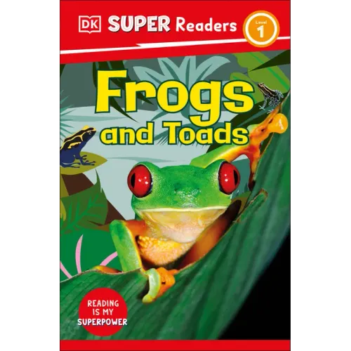 DK Super Readers Level 1 Frogs and Toads