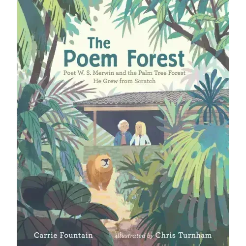 The Poem Forest: Poet W. S. Merwin and the Palm Tree Forest He Grew from Scratch