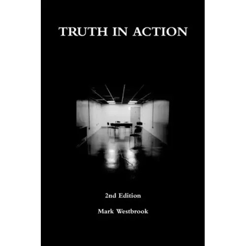 Truth in Action