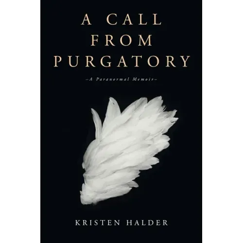 A Call From Purgatory