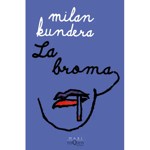 La Broma / The Joke: A Novel