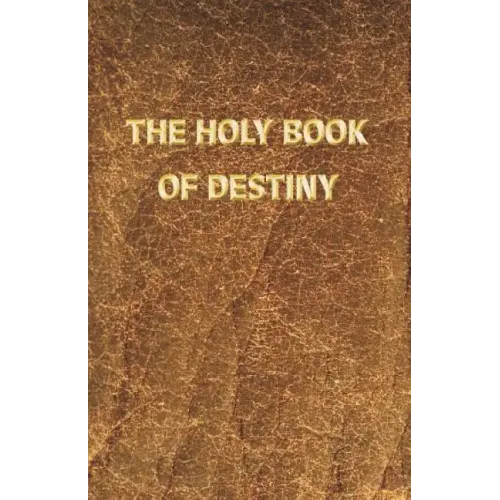 The Holy Book of Destiny