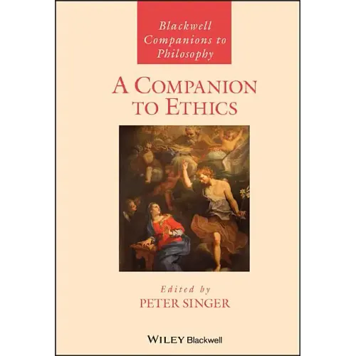 A Companion to Ethics