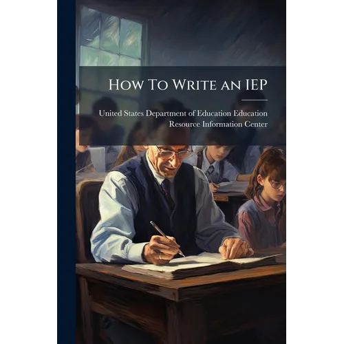 How To Write an IEP