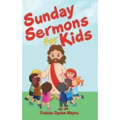 Sunday Sermons for Kids