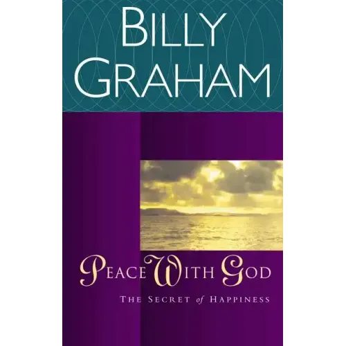 Peace with God: The Secret Happiness